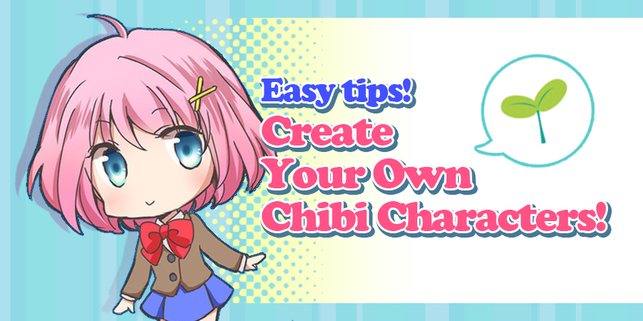 Easy Steps To Creating Chibi Characters Art Rocket